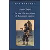Adelphi La vita e le avventure di Robinson Crusoe