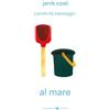 La Margherita Al mare. Parole da passeggio. Ediz. a colori