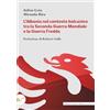 Edizioni Nuova Cultura L'Albania nel contesto balcanico tra la Seconda Guerra Mondiale e la Guerra Fredda