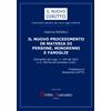 Diritto Avanzato IL NUOVO PROCEDIMENTO IN MATERIA DI PERSONE, MINORENNI E FAMIGLIE. Introdotto dal d.lgs. n. 149 del 2022 - (c.d. riforma del processo civile)