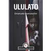 2428 Ululato: Il silenzio non esiste, c'è sempre un suono