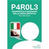 Studio Dello Buono P4R0L3: Grammatica e Dizionario della Lingua Sintetica