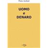 Uomo e denaro