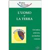 L'uomo e la terra - Pietro Archiati