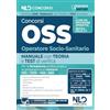 Nld Concorsi Manuale OSS 2026. Teoria e quiz per concorsi e la formazione di Operatore Socio Sanitario (oss, osa, asa). Con espansione online