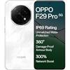 Non si applica OPPO F29 Pro 5G (bianco marmo, 8 GB RAM, 128 GB di archiviazione) con EMI...
