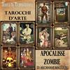 apocalisse tarocchi mazzo di carte decani arcani maggiori vintage oracolo zombie