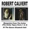 Gonzo Blueprints From The Cellar/At The Queen Elizabeth