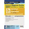 Edizioni Simone Concorso Regione Sicilia 1024 posti Centri per l'impiego - 176 Istruttori (Cod. CPI-IAC) 119 Specialisti (Cod. CPI-SAM) Amministrativo contabili - Manuale per la preparazione