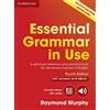 Cambridge University Press Essential Grammar in Use with Answers and Interactive eBook: A Self-Study Reference and Practice Book for Elementary Learners of English [Lingua inglese]