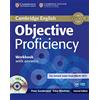 Cambridge University Press Objective Proficiency Workbook with Answers with Audio CD [Lingua inglese]