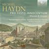 BRILLIANT CLASSICS Michael Haydn: Pro Festo Innocentium, Masses & Vesper