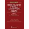 IPSOA Codice della crisi d'impresa e dell'insolvenza formulario commentato