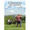 ARTEMIDE FILM L'Appennino Che Suonava