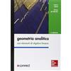 McGraw-Hill Education Geometria analitica con elementi di algebra lineare. Con aggiornamento online