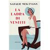 RIZZOLI NARRATIVA La ladra di vestiti