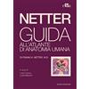 Edra Netter. Guida all'atlante di anatomia umana