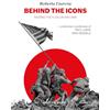 Martin eden Behind the icons. Raising the flag on Iwo Jima. Ediz. italiana