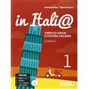 Hoepli In Itali@. Livello A1. Corso di lingua e cultura italiana. Con CD Audio (Vol. 1): Libro dello studente 1 + CD audio