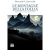 2M Le montagne della follia. Ediz. integrale