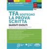 Edizioni Simone TFA Sostegno La Prova Scritta - Quesiti Svolti per i percorsi di specializzazione per il sostegno Infanzia e Primaria e Scuola secondaria