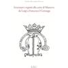 Il Rio Inventari e registri alla corte di Mantova da Luigi a Francesco I Gonzaga
