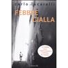 MONDADORI Febbre gialla