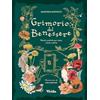 White Star Publishers Grimorio del benessere. Rituali e pratiche per corpo mente
