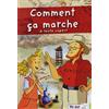 Millimages Comment ça marche, vol. 1 : a toute vapeur