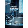 GIULIO EINAUDI EDITORE Pioggia per i Bastardi di Pizzofalcone