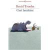 Feltrinelli Cari bambini