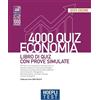 Hoepli test. 4000 quiz economia. Libro di quiz con prove simulate