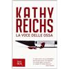 Rizzoli La voce delle ossa