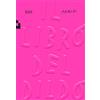 Quinto Quarto Il libro del dildo. Ediz. a colori