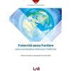 Fraternità senza frontiere