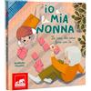 GRIBAUDO Io e la mia nonna. Le cose che amo fare con te. Ediz. illustrata