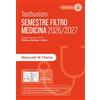 Testbusters. Manuale di teoria. Semestre filtro medicina 2026/2027