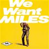 Jazz We Want Miles