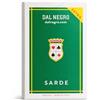 Dal Negro Carte Sarde Extra 55 Carte Mazzo Italiano Made in Italy