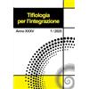 Scholé Tiflologia per l'integrazione (2025) (Vol. 1)