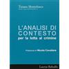 Laurus Robuffo L'analisi di contesto per la lotta al crimine