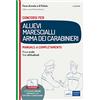 EDISES Manuale Concorso Allievi Marescialli dell'Arma dei Carabinieri - Prova orale e attitudinale Manuale di completamento - V ed