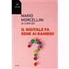 Il digitale fa bene ai bambini?