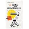 Ai confini della comunicazione