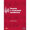 Edition Carisch Teoria e armonia moderna: Carisch Music Lab Italia | Attilio Zanchi metodo completo di teoria musicale e armonia contemporanea per tutti gli strumenti con approccio strutturato e progressivo