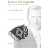 Carabba L'uomo dell'organetto. Vita e musica di Fanciullo Rapacchietta