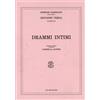 MONDADORI EDUCATION Drammi intimi