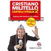 LE BOE Cartelli d'Italia. Ri (presa in) giro d'Italia in 1000 nuovi cartelli (Vol. 2)