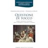 LIM Questione di tocco. Storia, tecniche e sonorità degli strumenti a tastiera e a pizzico