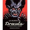 Edizioni Hypnos La morte di Dracula. Il libro del film